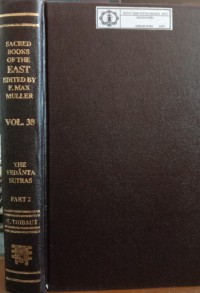 Image of The Sacred Books of The East Vol. 38 : The Vedanta Sutras Part II